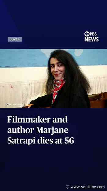 Author and filmmaker Marjane Satrapi dies at 56