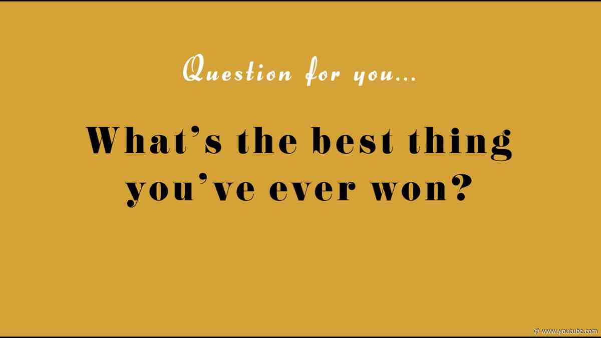 Secrets of Tony Nominees: What's The Greatest Thing You Ever Won?