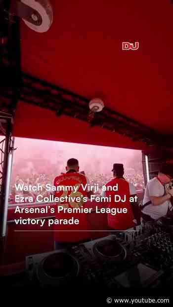 Sammy Virji & Ezra Collective's Femi DJ Live at Arsenal's Trophy Parade!  #dj #arsenal