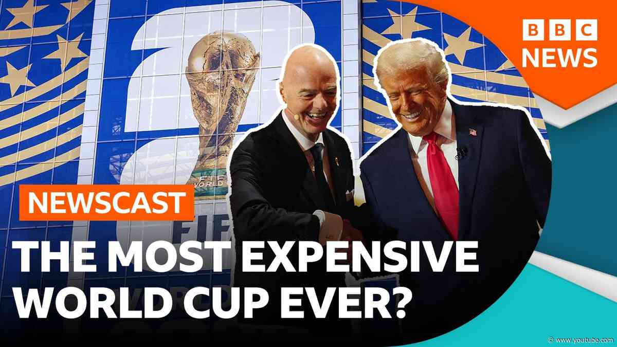Why is World Cup 2026 so expensive? | BBC Newscast