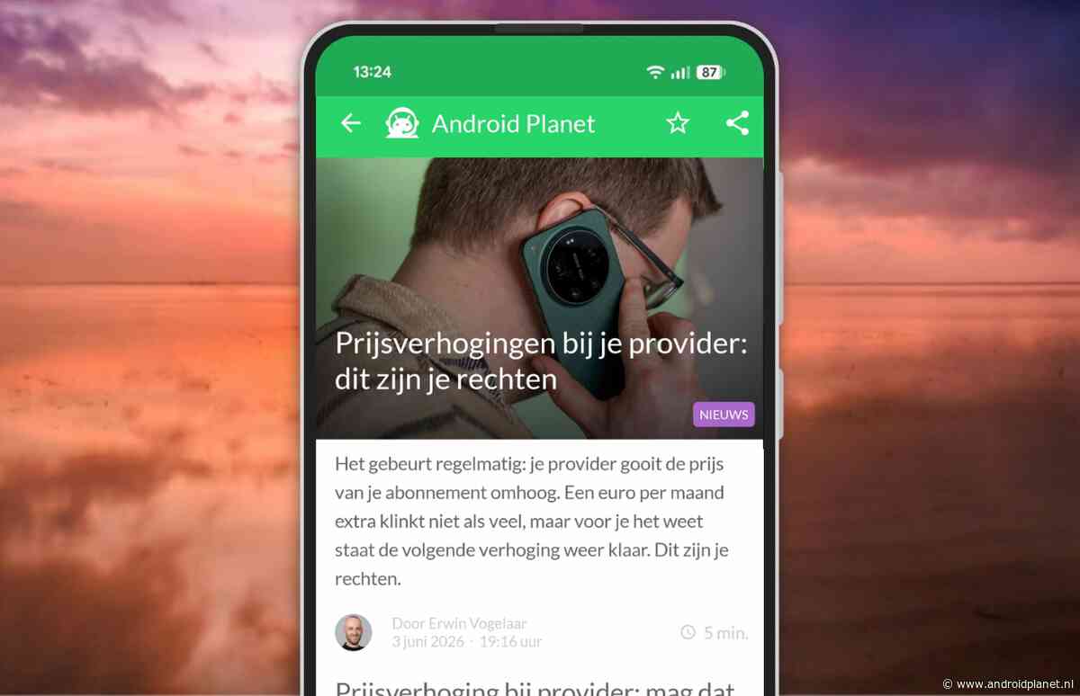 Dit zijn je rechten bij prijsverhoging provider (Android-nieuws #23)