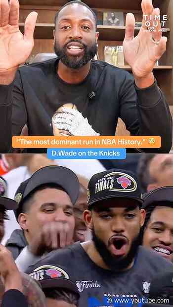 D.Wade calls the 2026 Knicks playoff run the most ‘dominant’ in NBA History 😳