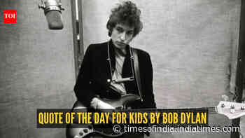 Quote of the day for kids by Bob Dylan: "What's money? A man is a success if he gets..."