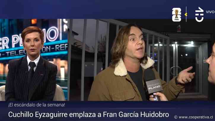 "Te tengo miedo": Fran García-Huidobro respondió a "Cuchillo" Eyzaguirre