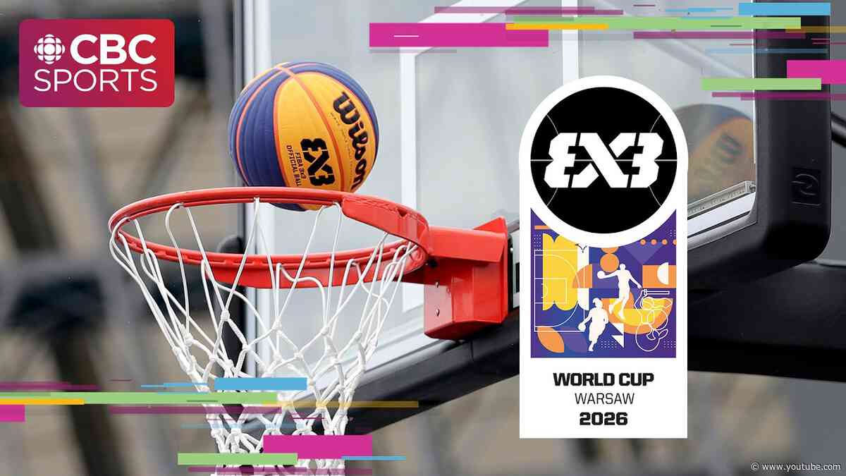 FIBA 3x3 World Cup 2026: Day 5 - Warsaw | #CBCSports