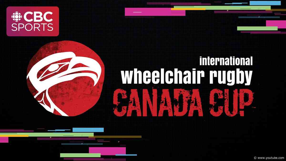 International Wheelchair Rugby Canada Cup: France vs. Canada | #CBCSports