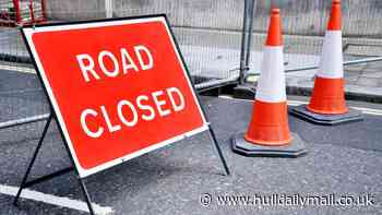 Road closures among new public notices across Hull and East Yorkshire