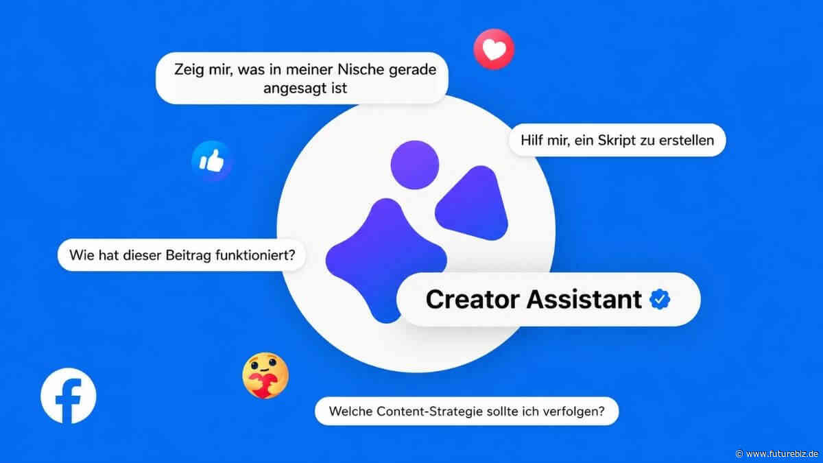 Meta startet Creator Assistant: Was die neue KI wirklich für euren Content bedeutet