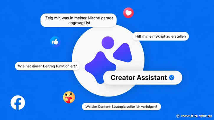 Meta startet Creator Assistant: Was die neue KI wirklich für euren Content bedeutet