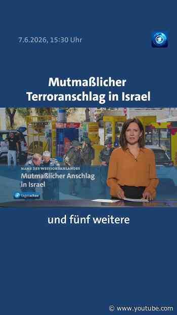 Mutmaßlicher Terroranschlag in Israel #tagesschau  #nachrichten  #israel  #terroranschlag