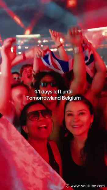 41 days left until Tomorrowland Belgium.