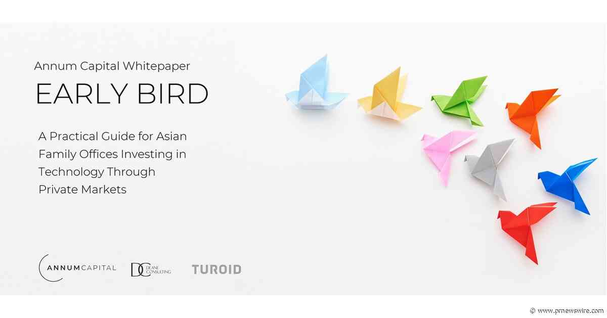 New Report "Early Bird" Maps Tech Investing for Asian Family Offices