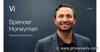 Vi Appoints Spencer Honeyman as President, Global Growth