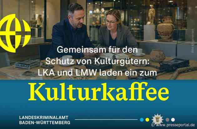 LKA-BW: Gemeinsam gegen Raubgräber - Landesmuseum und Landeskriminalamt laden zum Kulturkaffee am 11. Juni, 15.30 Uhr, ein