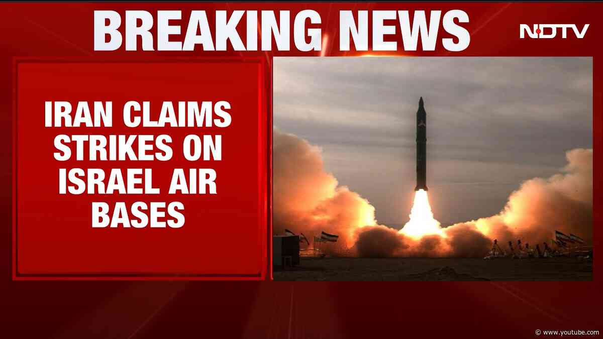 Iran Targets Israeli Air Bases, Threatening To Ignite Wider Middle East Conflict