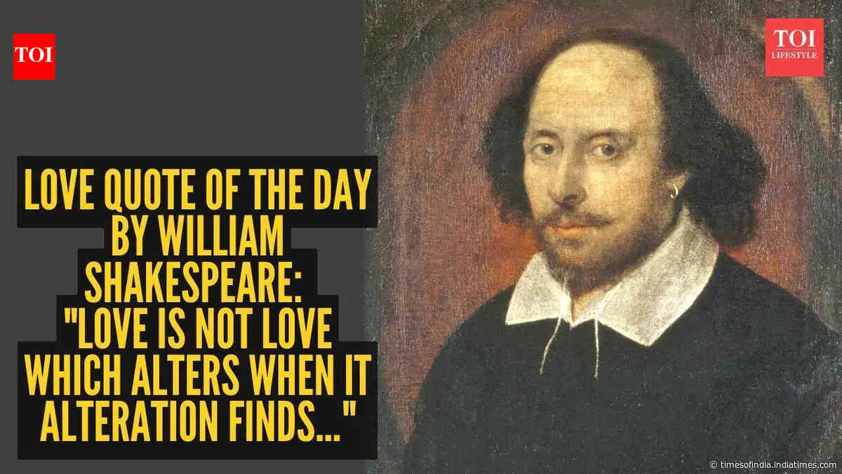 Love quote of the day by William Shakespeare: "Love is not love which alters when it alteration finds..."