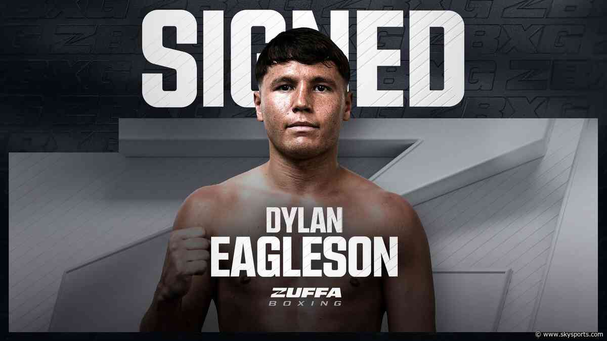 Eagleson signs with Zuffa Boxing and will fight on Sky Sports