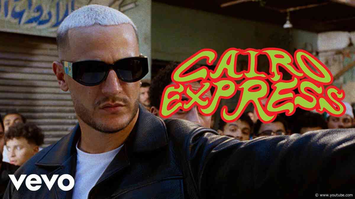 DJ Snake - Cairo Express