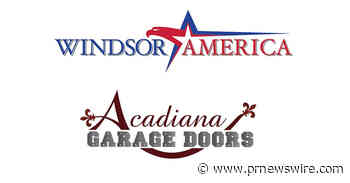 Windsor America Expands Louisiana Presence Through Acadiana Garage Doors Partnership