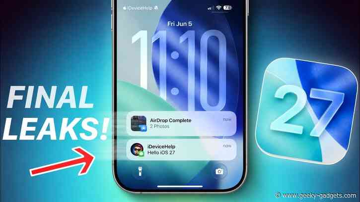 The Final iOS 27 Leaks Are Here (and They Are Massive)