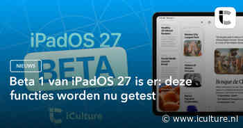 Beta 1 van iPadOS 27 is er: deze functies worden nu getest