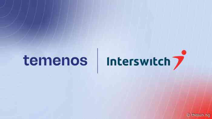 Interswitch, Temenos partner to scale digital banking services across Africa