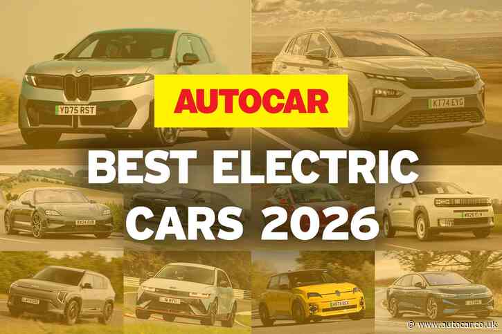 The best electric cars 2026 – driven, rated and ranked
