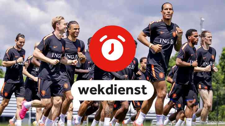 Wekdienst 8/6: Oranje oefent tegen Oezbekistan • Hubert Bruls bij coronacommissie