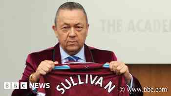 Football regulator contacts West Ham over 'serious allegations' against Sullivan