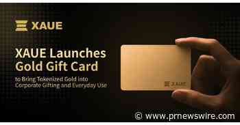 XAUE Launches Gold Gift Card to Bring Tokenized Gold into Corporate Gifting and Everyday Use