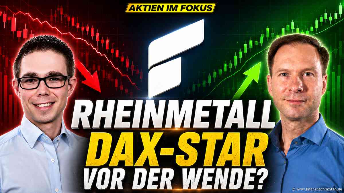 Rheinmetall Aktie: Vom DAX-Star zum Sorgenkind - kommt jetzt die Wende?