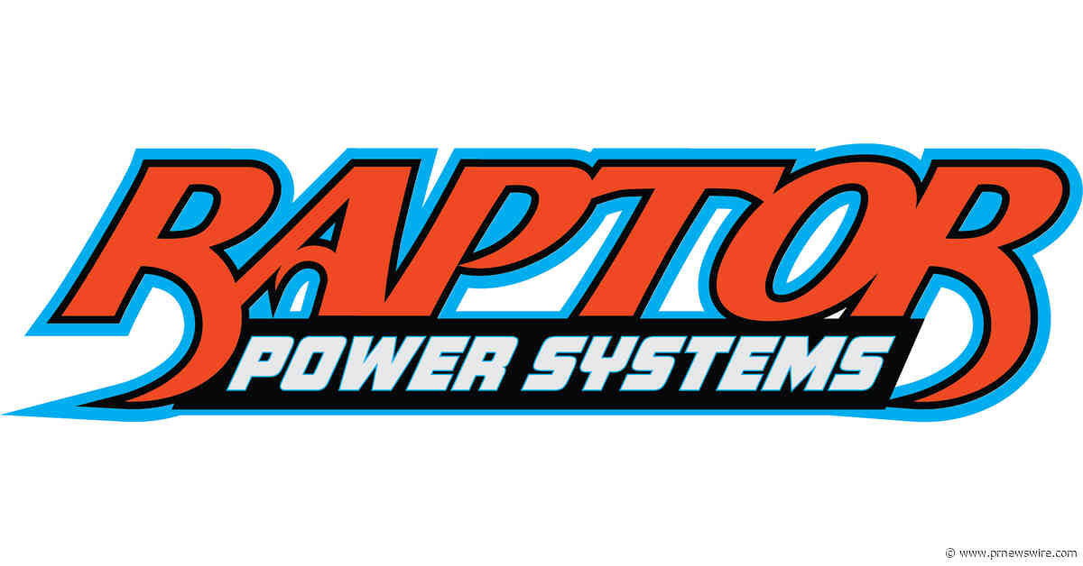 Raptor Power Systems Announces NASCAR O'Reilly Auto Parts Series Sponsorship of Leland Honeyman Jr.
