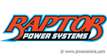 Raptor Power Systems Announces NASCAR O'Reilly Auto Parts Series Sponsorship of Leland Honeyman Jr.