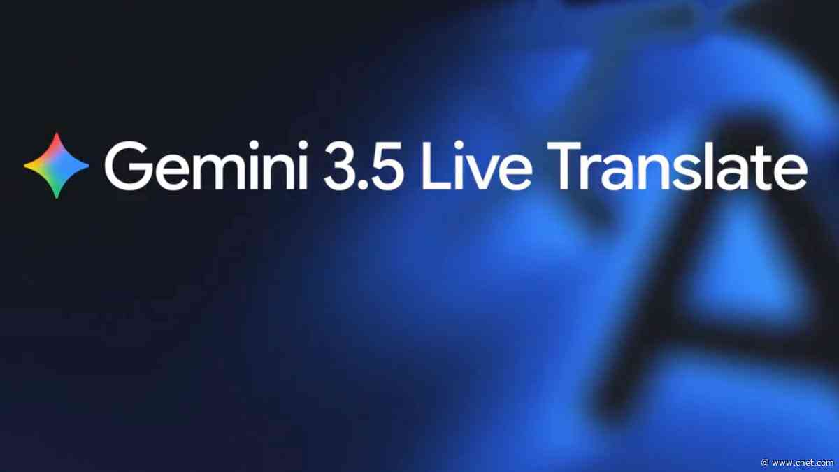 Google's Gemini 3.5 Live Translate Is Built for Real-Life Conversations