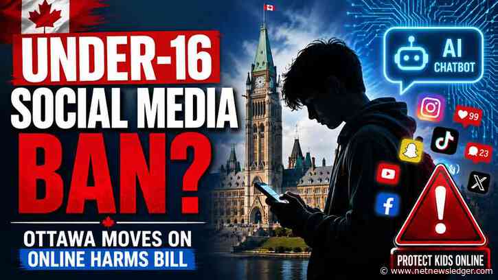 Mark Carney Liberals Plan Under-16 Social Media Ban as Online Harms Bill Targets Platforms and AI Chatbots