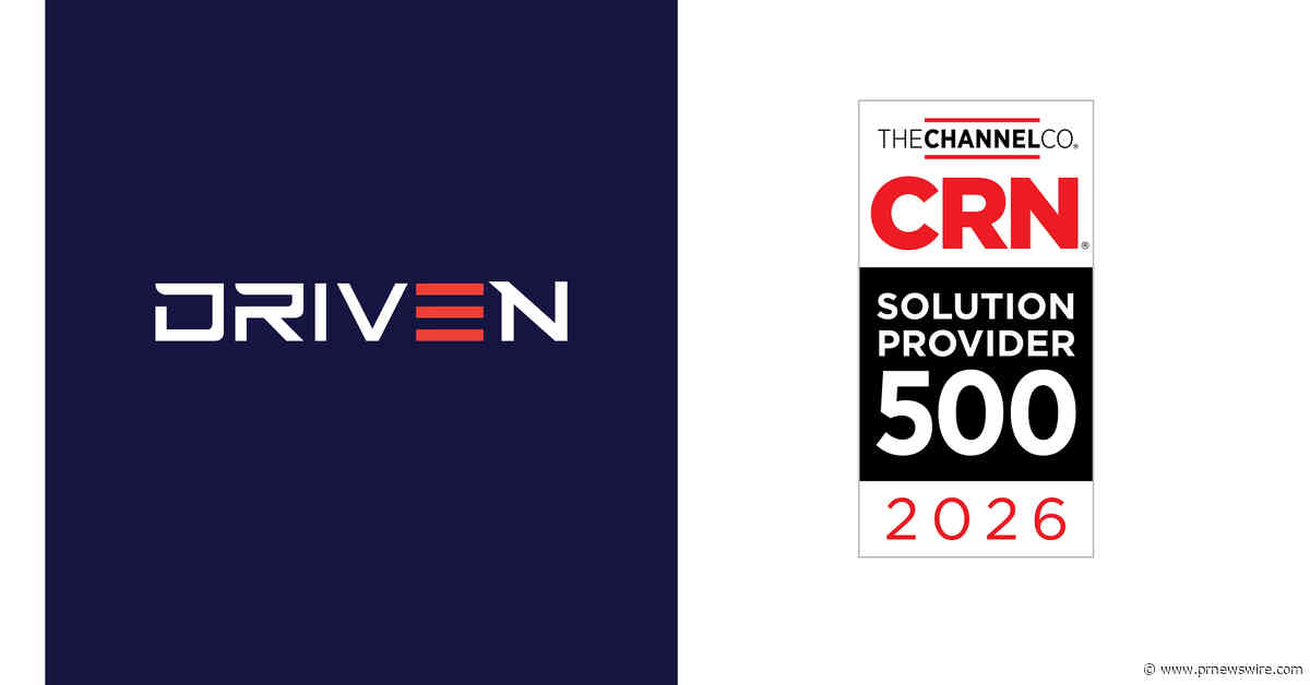 Driven Tech Named to CRN Solution Provider 500 List for 2026