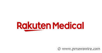 Rakuten Medical Announces Executive Leadership Transition to Enhance Operational Execution and Organizational Discipline as a Global, Scalable Biotech Company