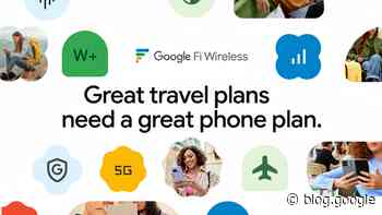 Get travel-ready with Google Fi Wireless