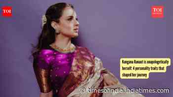 Kangana Ranaut is unapologetically herself: 4 personality traits that shaped her journey