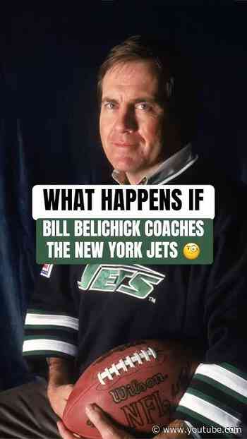 What would've happened if BILL BELICHICK coached the JETS?!