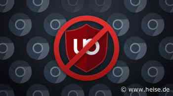 uBlock Origin: Die letzten Chrome-Workarounds fallen