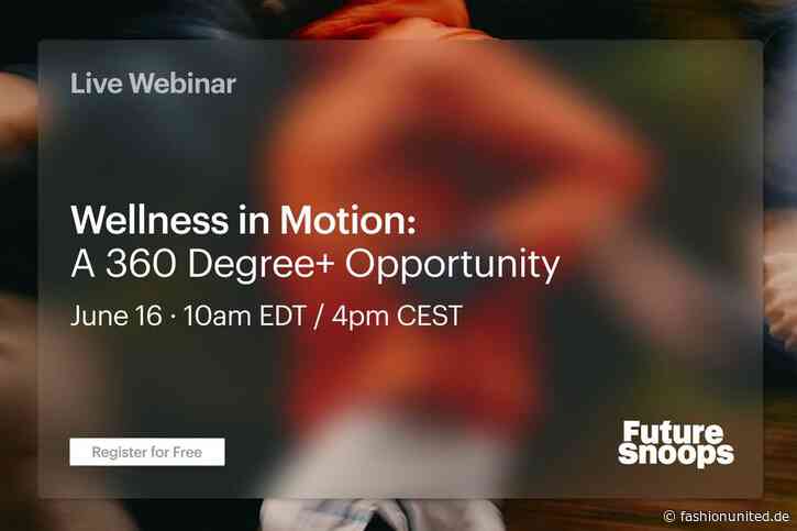 FS Live Webinar—Wellness in Motion: A 360 Degree+ Opportunity