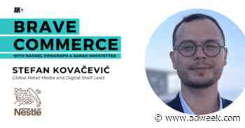 Nestlé’s Stefan Kovačević on Building Brands for Both Humans and AI