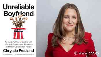 Former deputy prime minister Chrystia Freeland publishing book about Canada-U.S. relations
