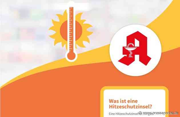 Apotheken als Hitzeschutzinseln: Gemeinsam für mehr Schutz bei Sommerhitze / Apothekerkammer Nordrhein und Pharmacists for Future rücken Rolle der Apotheken im Hitzeschutz in den Fokus