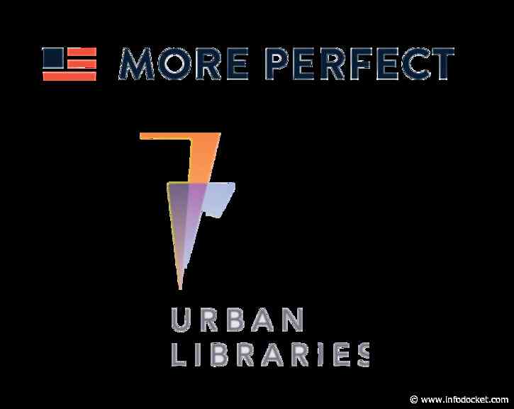 More Perfect and Urban Libraries Council (ULC) Select Eight Public Libraries Selected for Local News Partnership Project