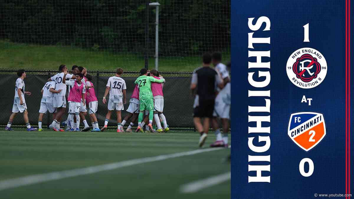 Highlights | FC Cincinnatti II vs. NE Revolution II