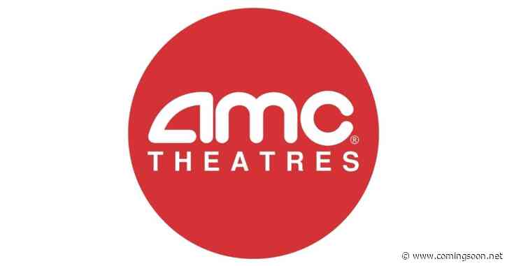 AMC Theatres Delays Planned Events This Month for a Good Reason