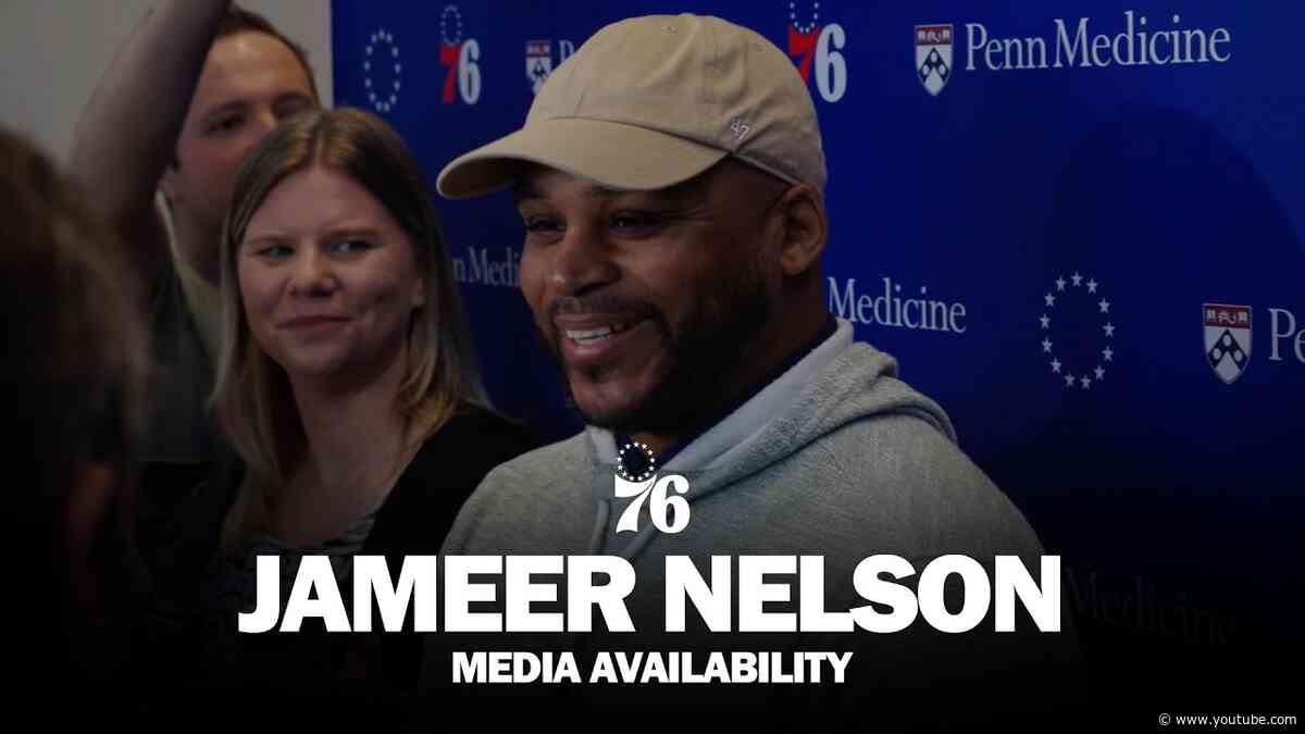 Philadelphia 76ers Media Availability 🎙️ | Jameer Nelson | 06.08.26
