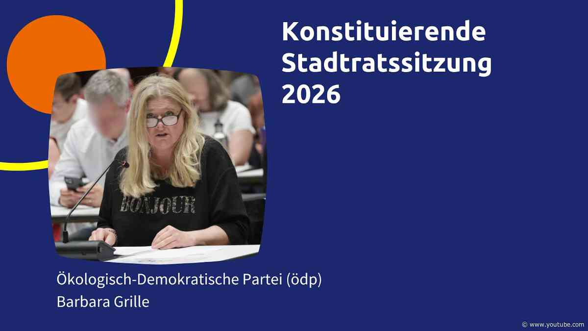 Rede aus der konstituierenden Stadtratssitzung 2026 von Barbara Grille (ödp)